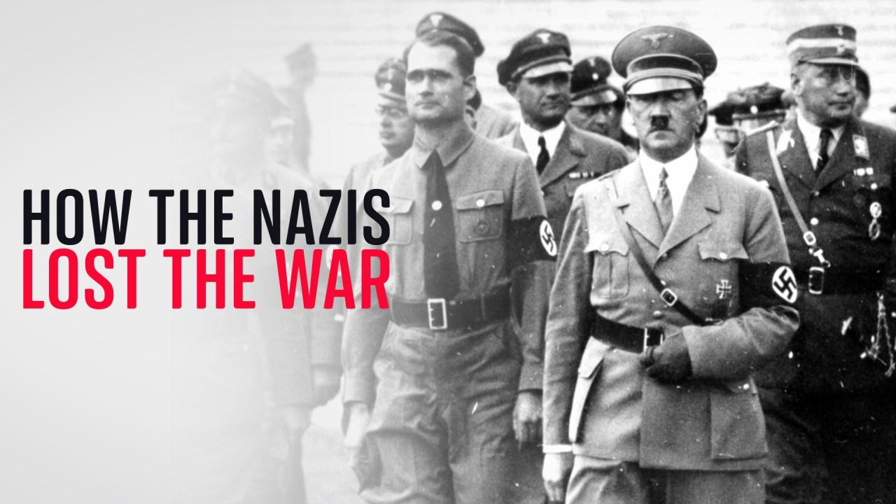 How the Nazis Lost the War