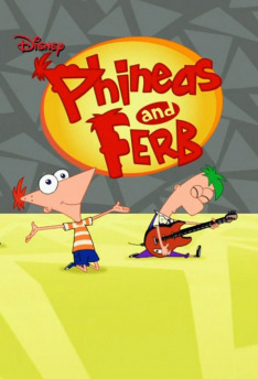 Phineas & Ferb