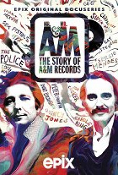 Mr. A & Mr. M: The Story of A&M Records