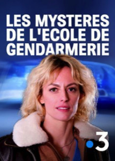 Les Mystères de l'École de Gendarmerie