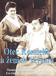 Otec Kondelík a ženich Vejvara