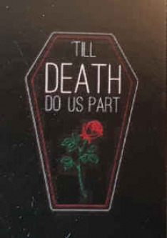 Til Death Do Us Part