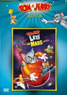 Tom and Jerry: Blast Off to Mars