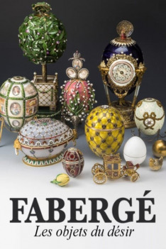 Fabergé: The Making of a Legend